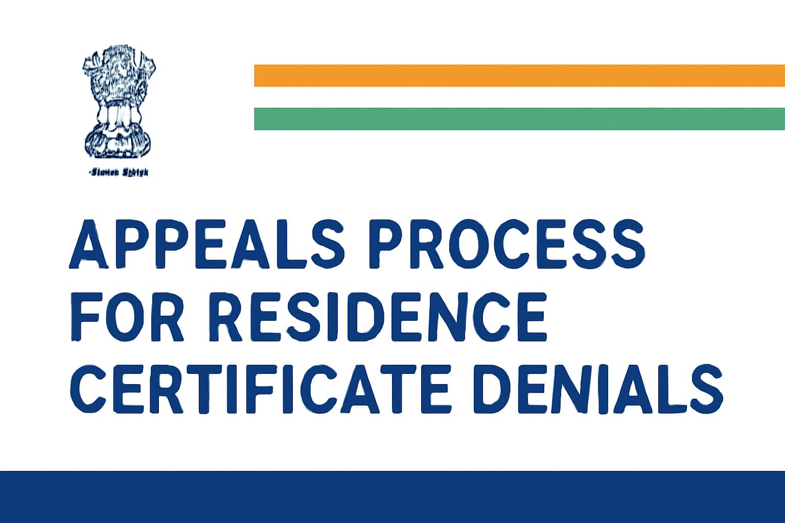 Appeals Process for Residence Certificate Denials