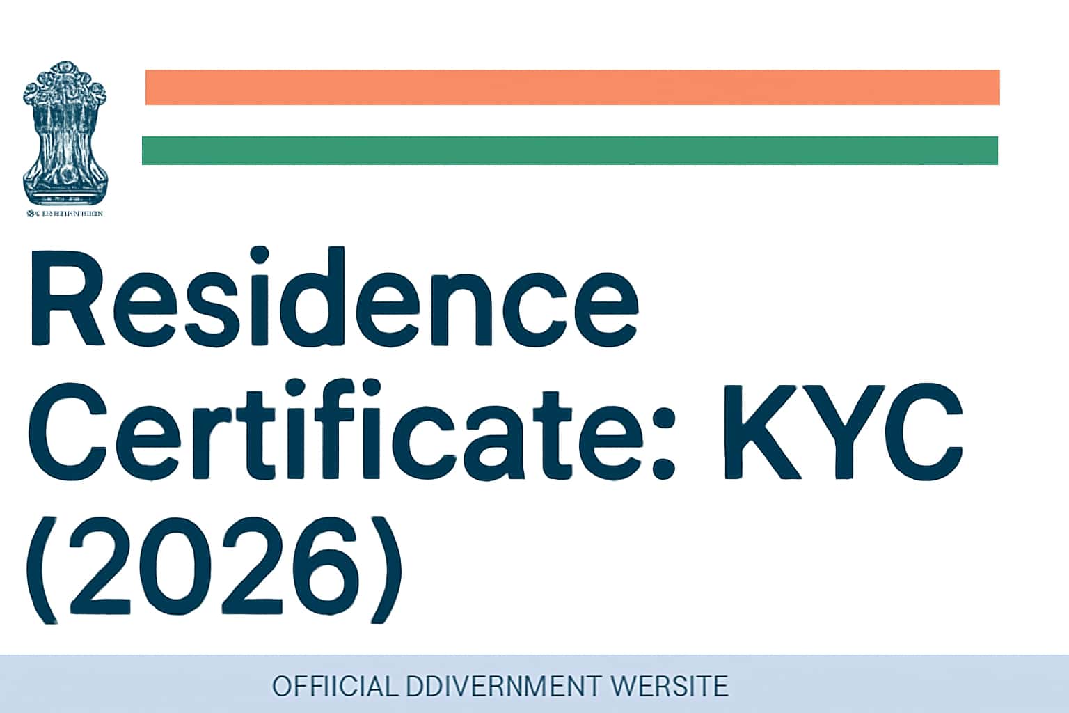 Residence Certificate: KYC (2026)